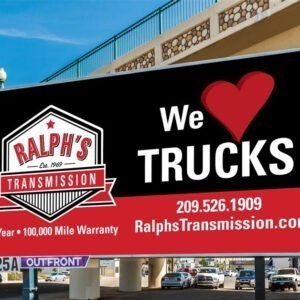 Ralph's Transmission billboard "We Love Trucks."